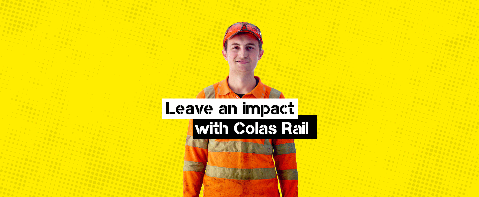 Image of Colas Rail worker facing forwards.